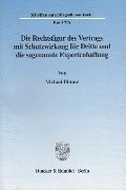 Die Rechtsfigur Des Vertrags Mit Schutzwirkung Fur Dritte Und Die Sogenannte Expertenhaftung