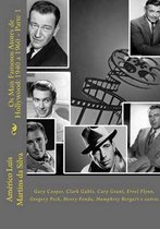 Os Mais Famosos Atores de Hollywood: 1940 a 1960 - Parte 1