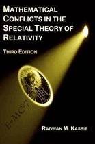 Mathematical Conflicts in the Special Theory of Relativity