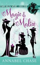 Starry Hollow Witches- Magic & Malice