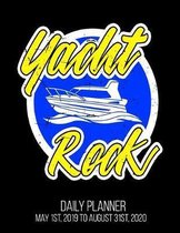 Yacht Rock Daily Planner May 1st, 2019 to August 31st, 2020