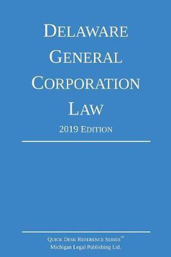 Delaware General Corporation Law; 2019 Edition - cover