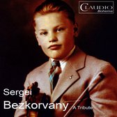 Sergi Bezkorvanya Tribute