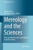 Synthese Library 371 - Mereology and the Sciences