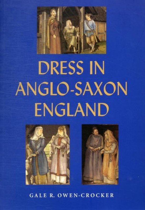 Dress In Anglo-Saxon England