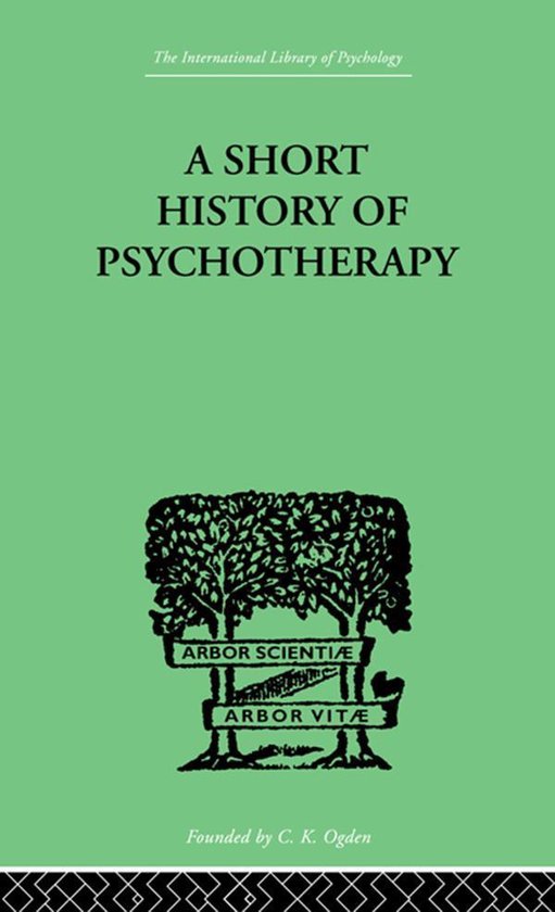 A Short History Of Psychotherapy - cover
