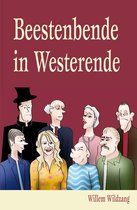 Beestenbende in Westerende