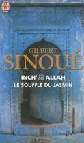 Inch' Allah 1, Le Souffle Du Jasmin