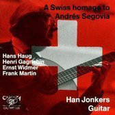 Han Jonkers - A Swiss Homage To Andres Segovia