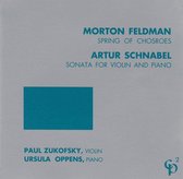 Morton Feldman: Spring of Chosroes; Artur Schnabel: Sonata for Violin and Piano