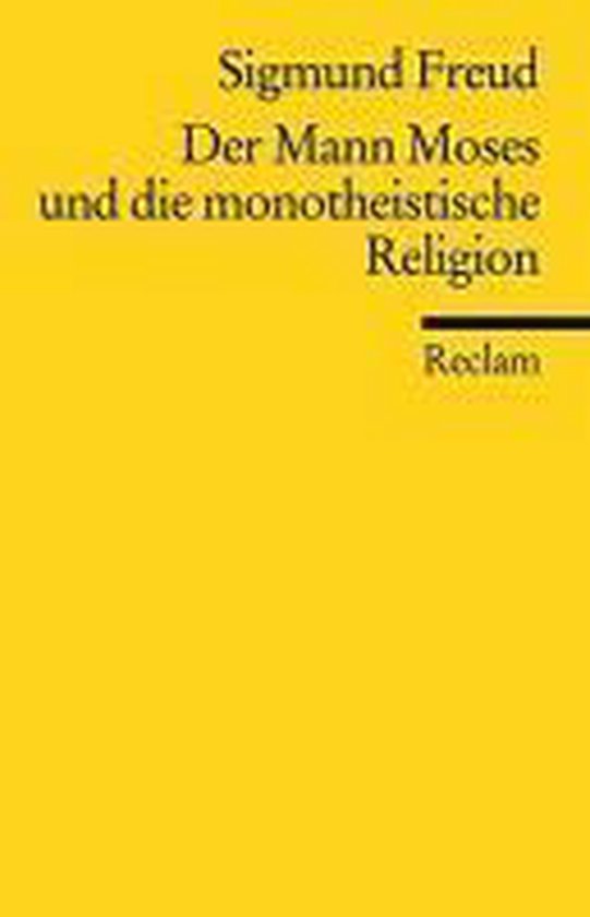 Der Mann Moses Und Die Monotheistische Religion - cover
