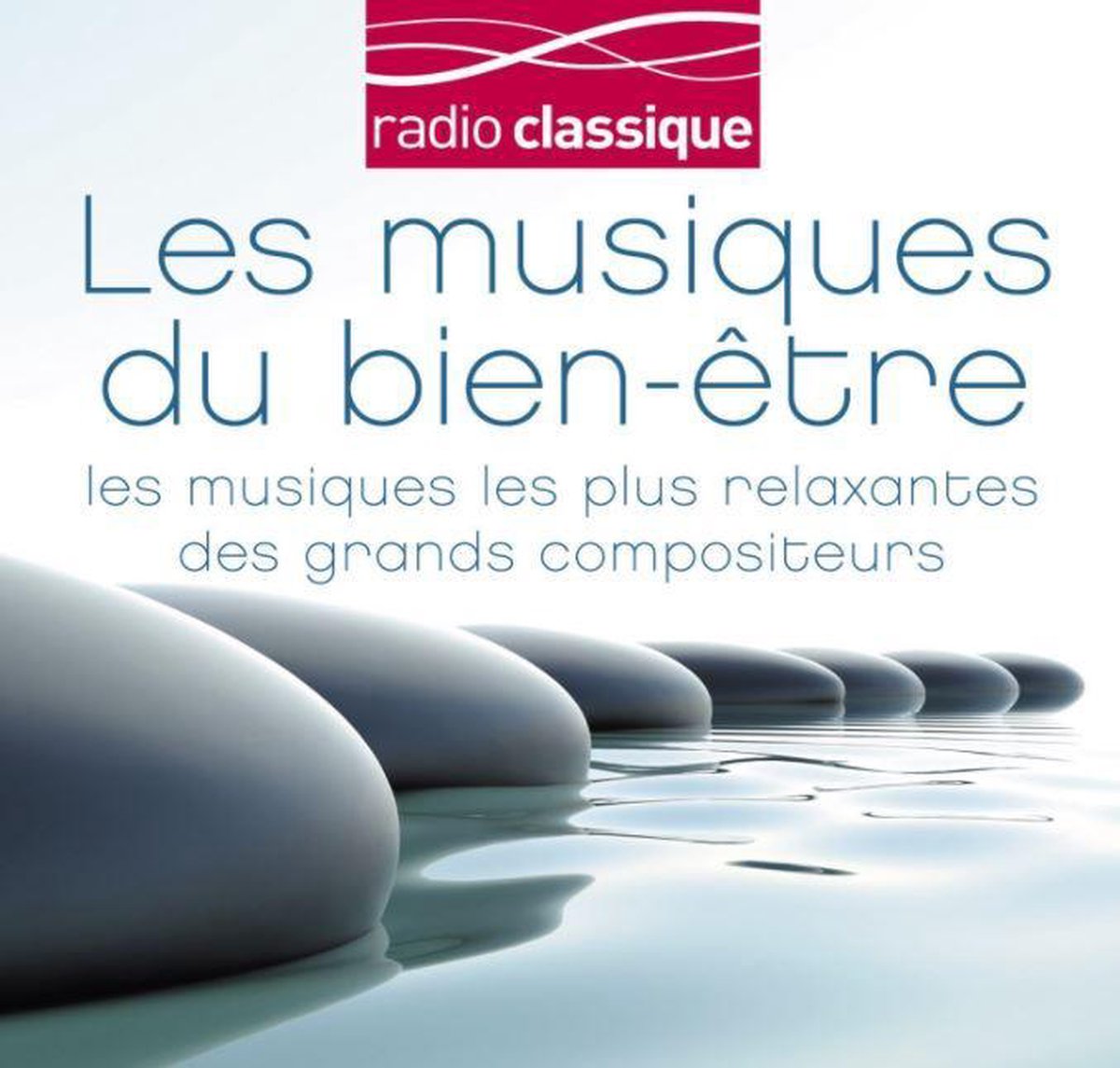 Les Musiques Du Bien-Etre