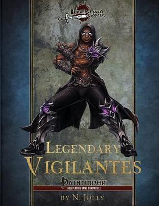 Legendary Heroes- Legendary Vigilantes - cover