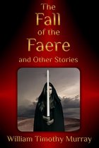 The Year of the Red Door - The Fall of the Faere and Other Stories