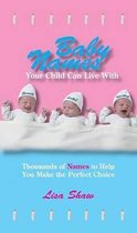 Baby Names Your Child Can Live