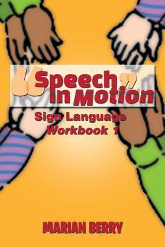 Speech in Motion 9781493191406 Marian Berry Boeken
