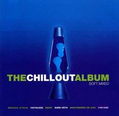 Chillout Album -Soft Mixe