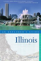 Explorer's Guide Illinois (Explorer's Complete)