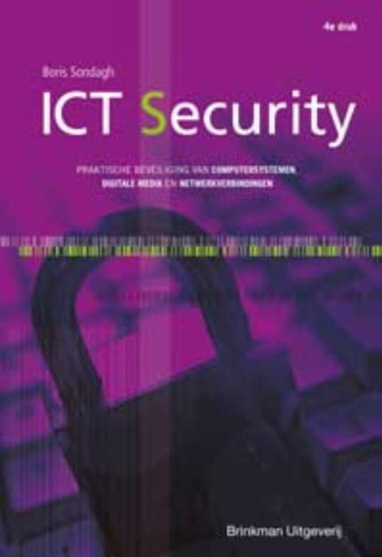 samenvatting + uitgewerkt oefententamen van inleiding ICT Security, minor privacy en informatieveiligheid