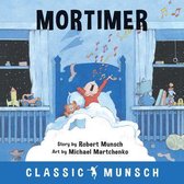 Classic Munsch - Mortimer