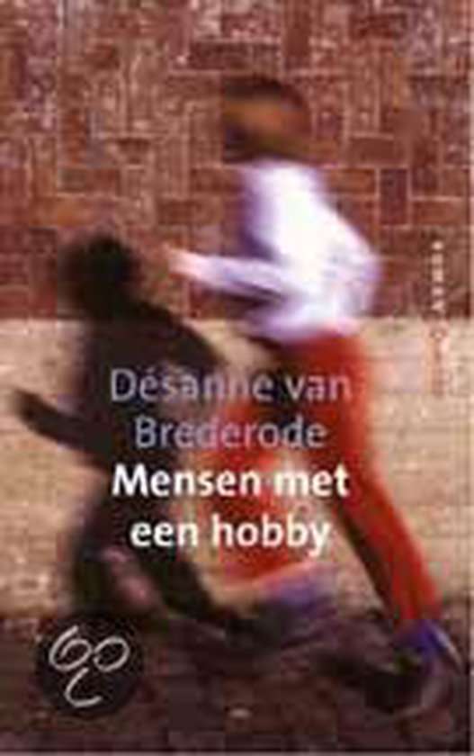 9789021452753 - Mensen Met Een Hobby