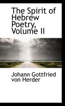 The Spirit of Hebrew Poetry, Volume II