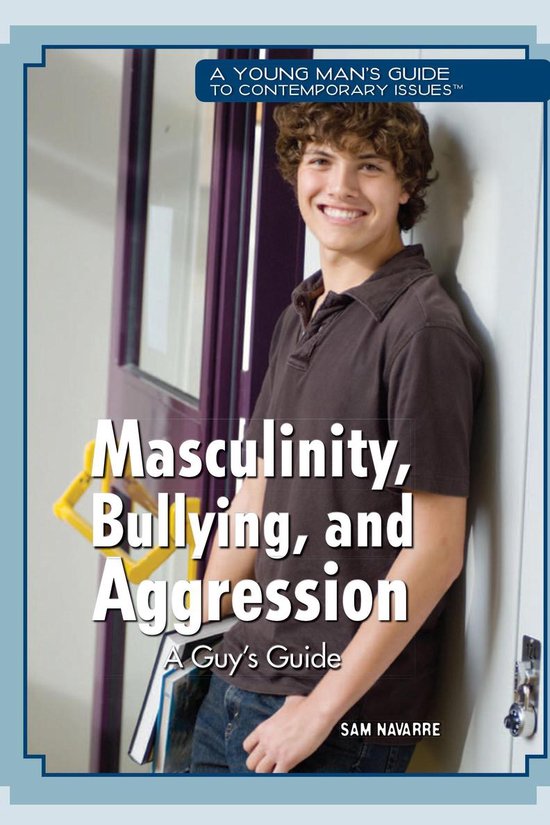 Masculinity, Bullying, and Aggression - cover