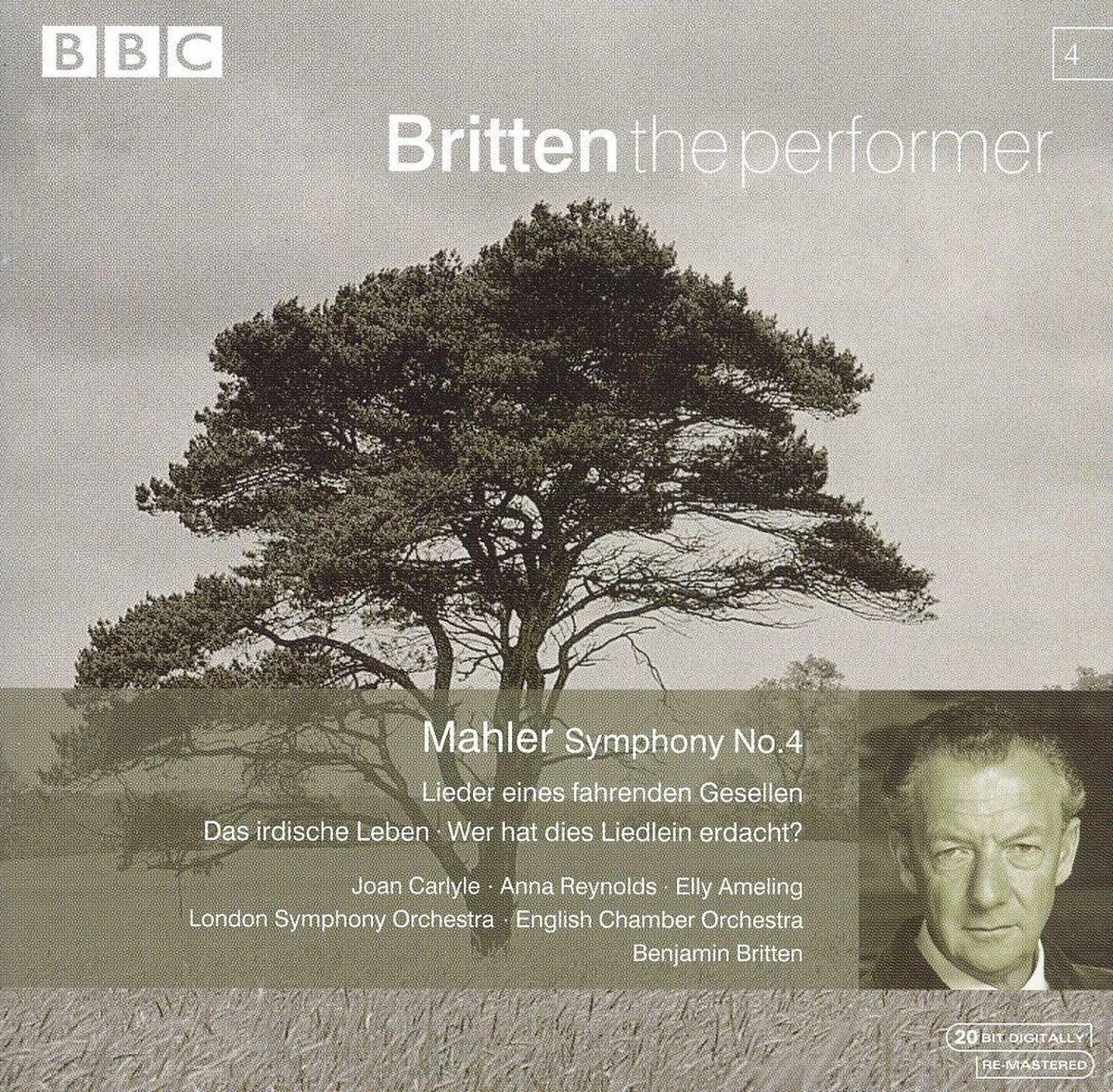 Britten the performer 4 - Mahler: Symphony no 4 / Carlyle