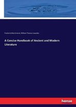A Concise Handbook of Ancient and Modern Literature