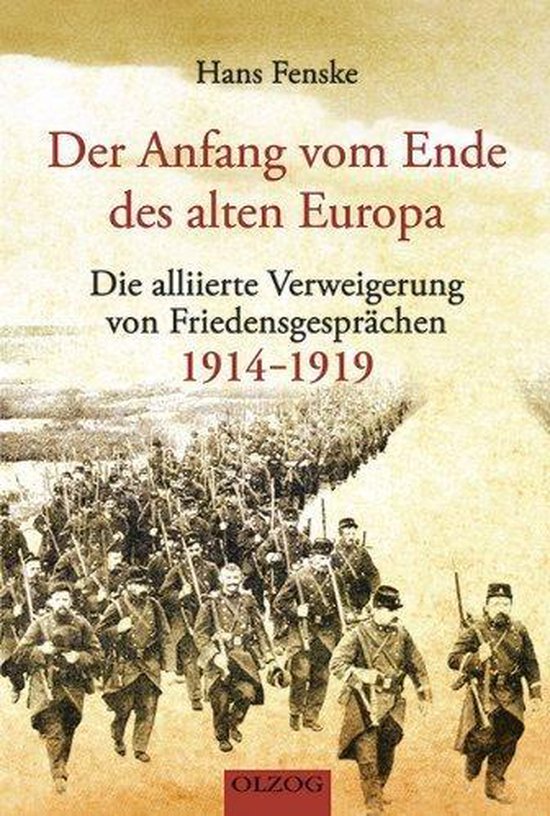Der Anfang vom Ende des alten Europa