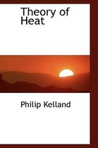 Theory of Heat