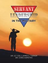 Servant Leadership in the Military