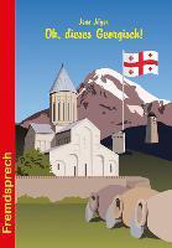 Oh, dieses Georgisch! - cover