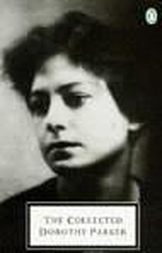 The collected Dorothy Parker
