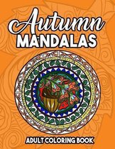 Autumn Mandalas Adult Coloring Book