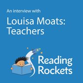 Interview With Louisa Moats on Teachers, An