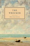 The Works of Robert Louis Stevenson - The Wrecker