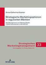 Strategisches Marketingmanagement 33 - Strategische Marketingoptionen in regulierten Maerkten