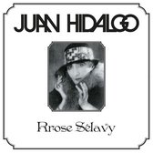 Juan Hidalgo - Rrose Selavy (LP)
