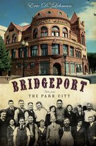 American Chronicles - Bridgeport