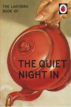 Ladybirds for Grown-Ups - The Ladybird Book of The Quiet Night In