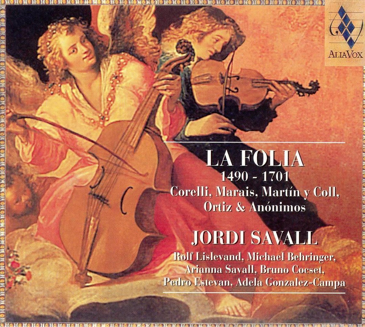 La Folia - Corelli, Marais, et al / Savall, Lislevand, et al - Jordi Savall