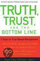 Truth, Trust, and the Bottom Line