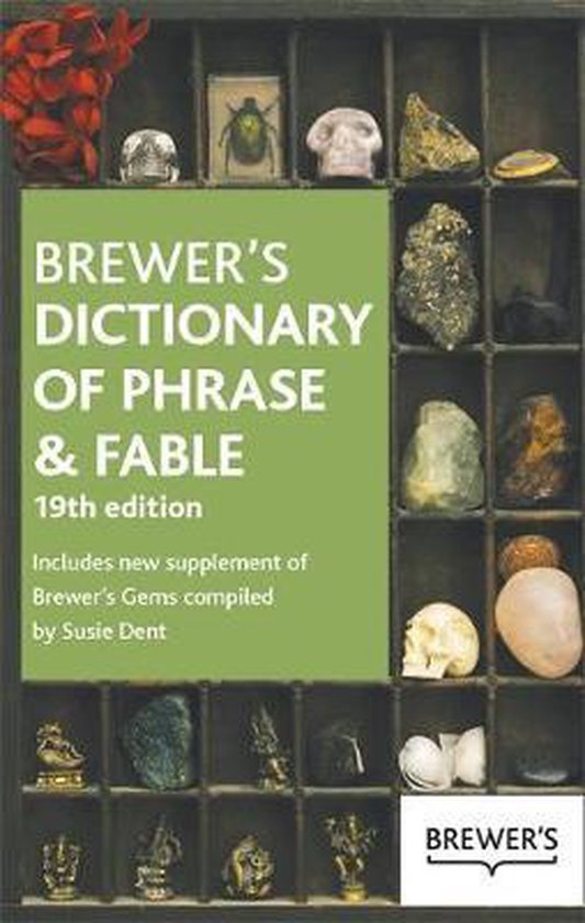 Brewers Dictionary Of Phrase & Fable