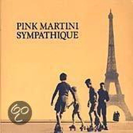 Sympathique, Pink Martini LP (album) Muziek bol