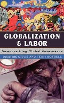 Globalization- Globalization and Labor