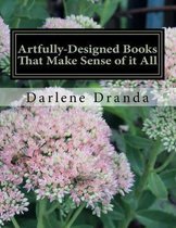 Artfully-Designed Books That Make Sense of it All
