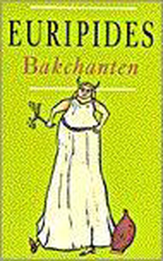9789025311285 - Bakchanten