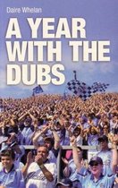 A Year with the Dubs