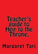 Teacher's guide to Heir to the Throne.